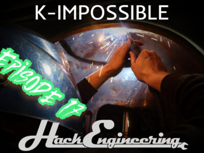 Mission K-IMPossible Episode 17 - Roll Cage Fabrication